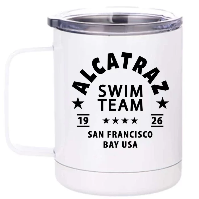 Alcatraz Prison Clothing Gift Alcatraz Swim Team Gift Front & Back 12oz Stainless Steel Tumbler Cup