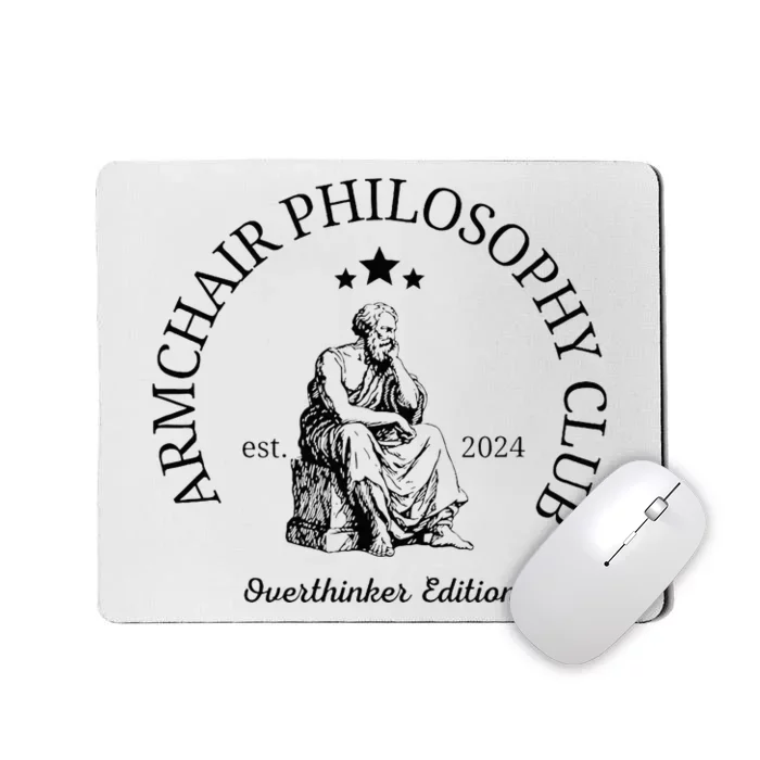 Armchair Philosophy Club Mousepad