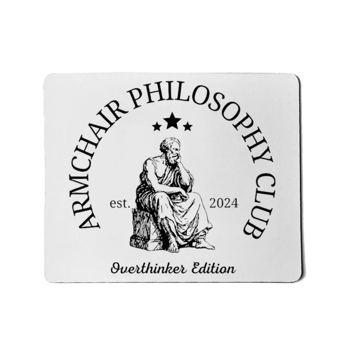 Armchair Philosophy Club Mousepad