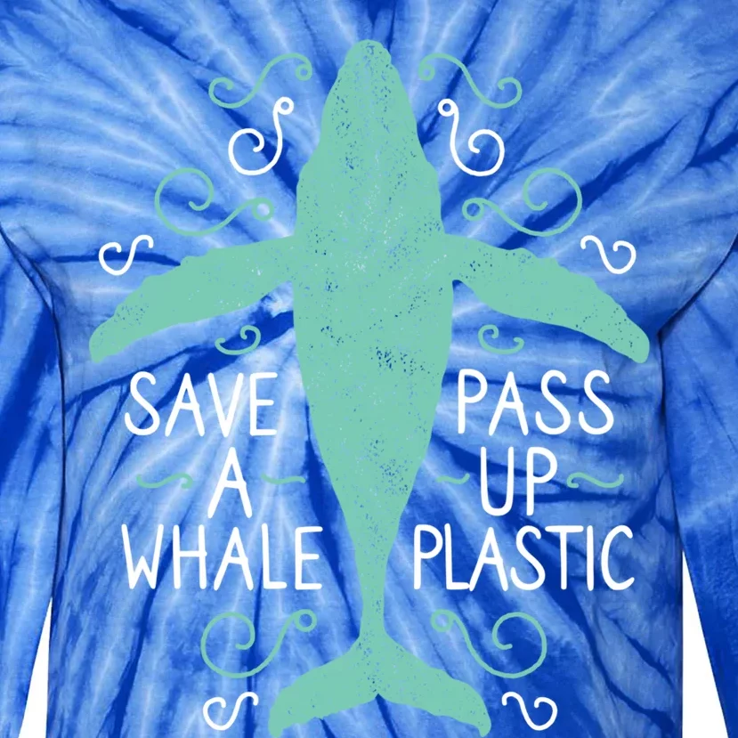 Anti Plastic Cute Gift Save A Whale Pass Up Plastic Gift Tie-Dye Long Sleeve Shirt