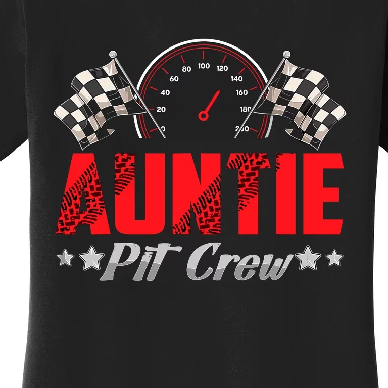 Auntie Pit Crew Birthday Racing Car Family Matching Race Car Women's T-Shirt