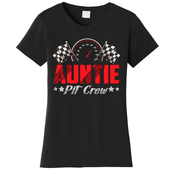 Auntie Pit Crew Birthday Racing Car Family Matching Race Car Women's T-Shirt