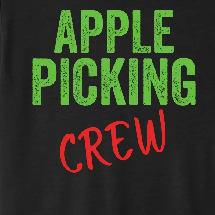 Apple Picking Crew Apple Picking Fall Family Outfit Autumn Fall Apple Lover ChromaSoft Performance T-Shirt