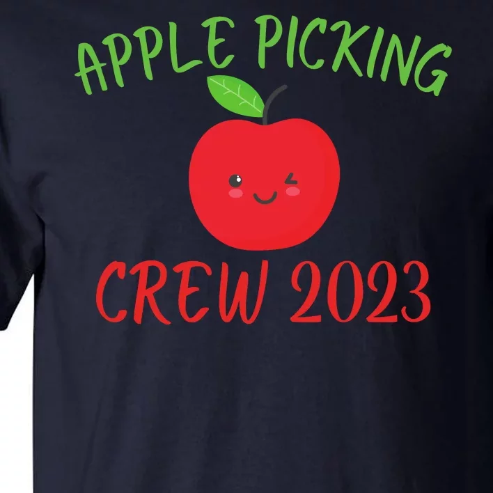 Apple Picking Crew Autumn Fall Apple Lover Apple Picking Fall Family Outfit Tall T-Shirt