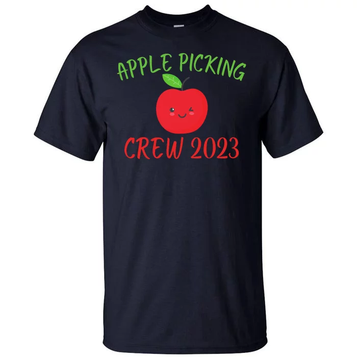 Apple Picking Crew Autumn Fall Apple Lover Apple Picking Fall Family Outfit Tall T-Shirt