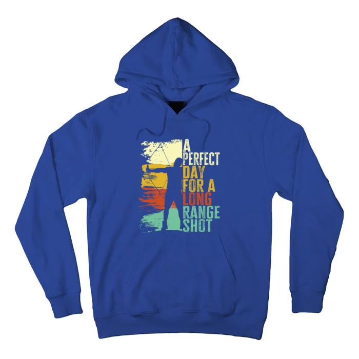 A Perfect Day For A Long Range Shot Archery Saying Vintage Gift Tall Hoodie