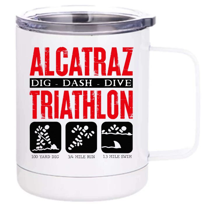 Alcatraz Prison Dig Dive Dash Funny Criminal Front & Back 12oz Stainless Steel Tumbler Cup