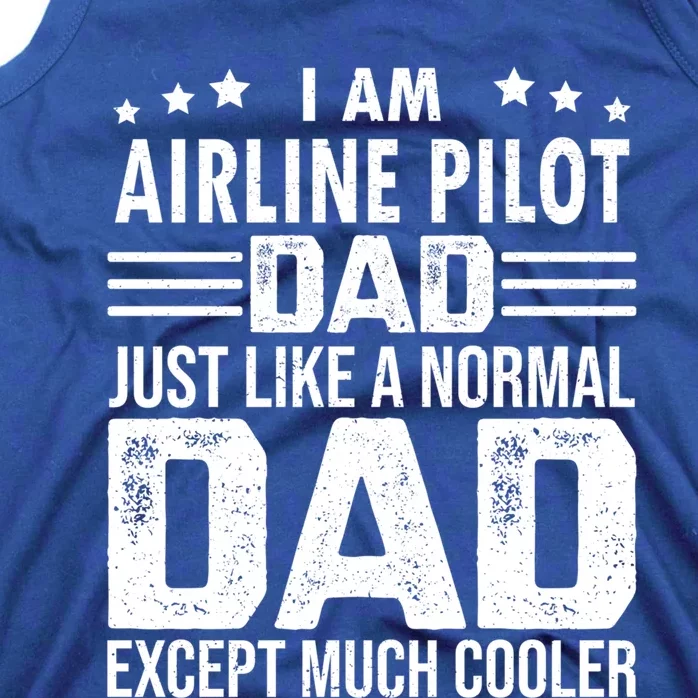 Airline Pilot Dad Irplane Airline Pilot Fathers Day Gift Tank Top