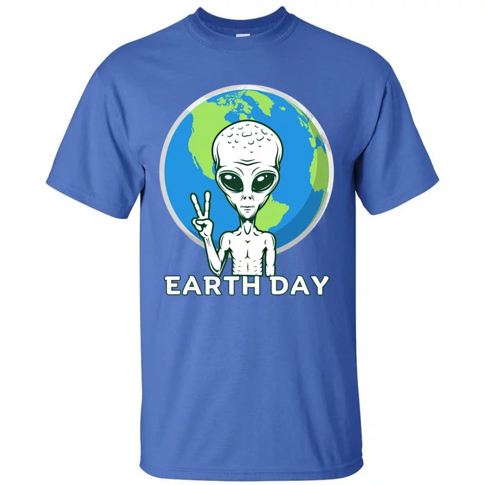 Alien Planet Earth Day April 22 Earth Day Cute Gift Tall T-Shirt