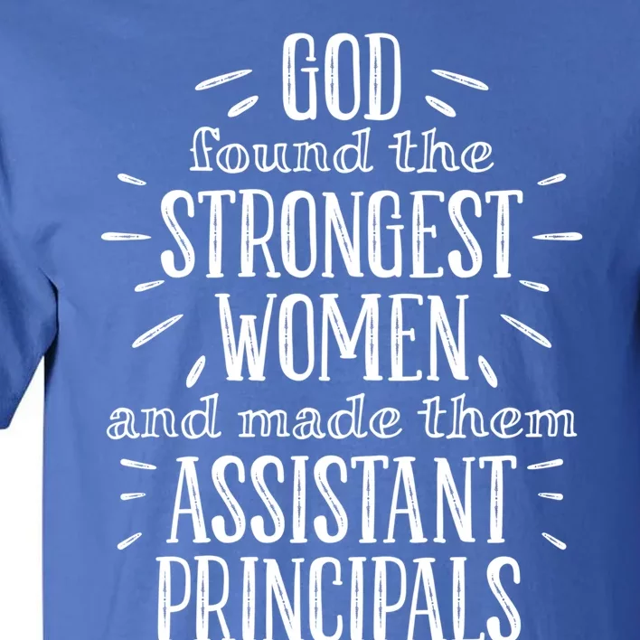 Assistant Principal Funny Gift Tall T-Shirt