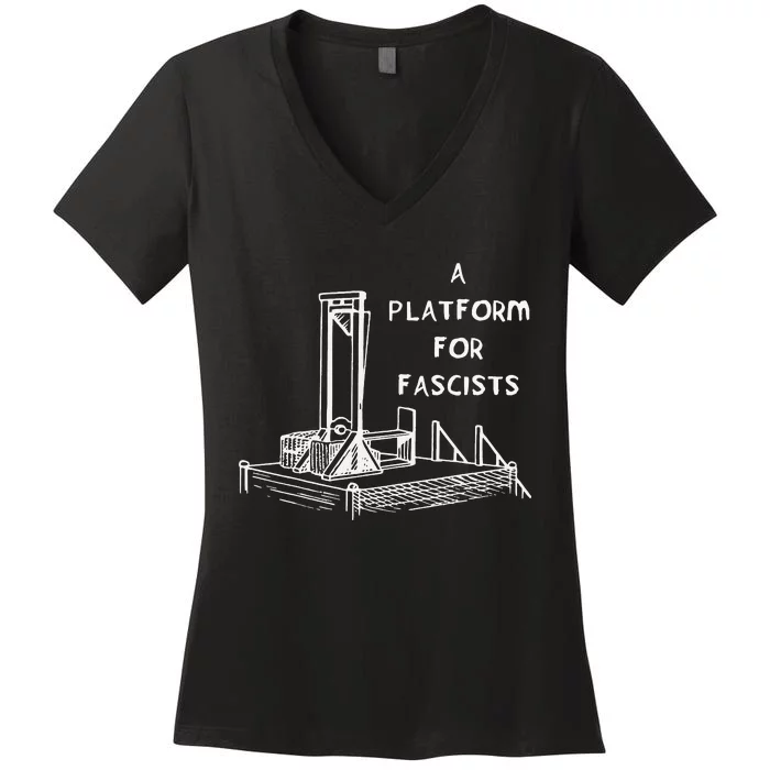 A Platform For Fascists Guillotines Women's V-Neck T-Shirt