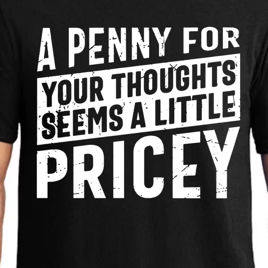 A Penny For Your Thoughts Seems A Little Pricey Pajama Set