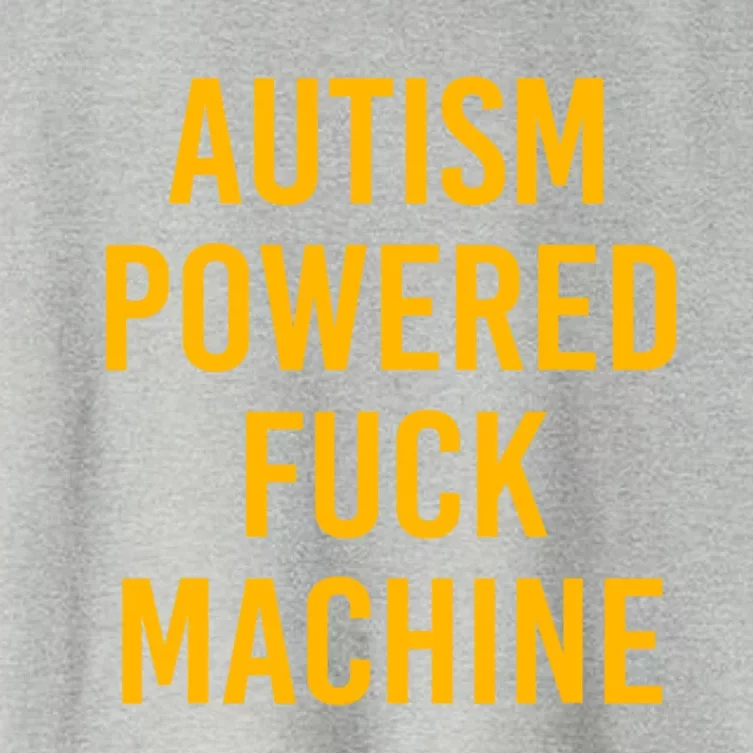 Autism Powered Fuck Machine Funny Women's Crop Top Tee