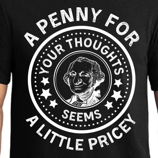 A Penny For Your Thoughts Seems A Little Pricey Pajama Set