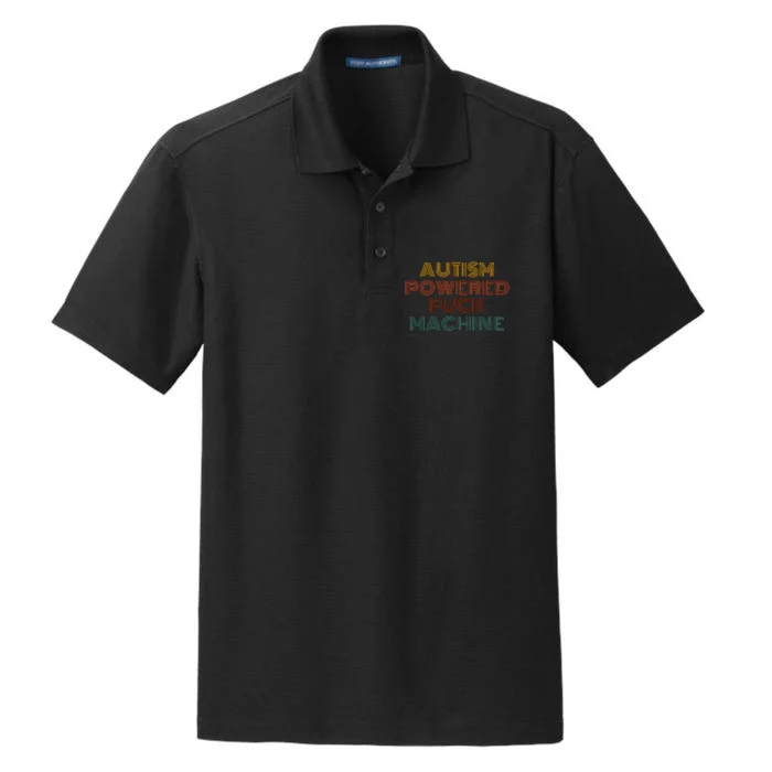 Autism Powered Fck Machine Funny Retro Vintage Dry Zone Grid Performance Polo