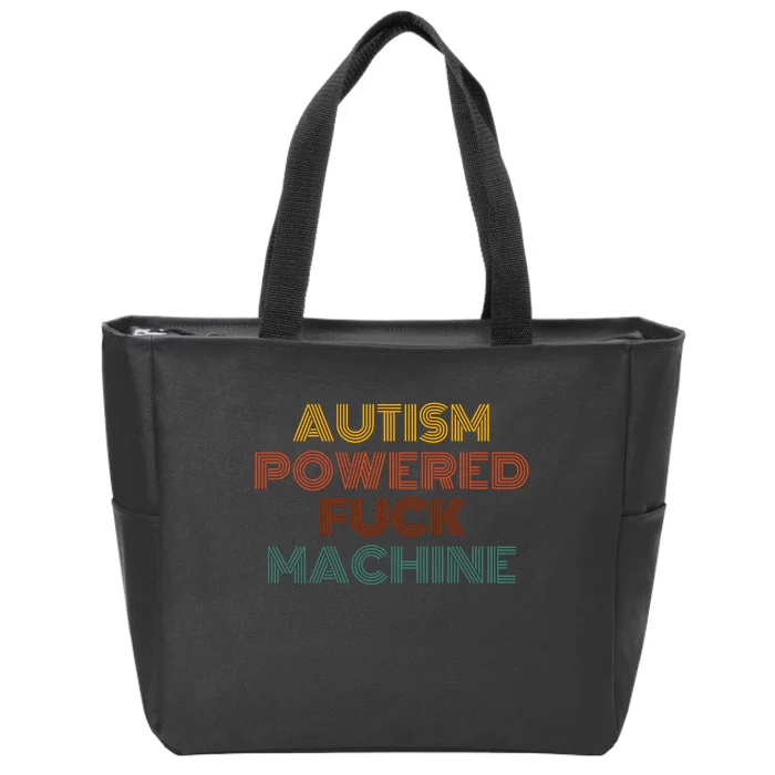 Autism Powered Fck Machine Funny Retro Vintage Zip Tote Bag