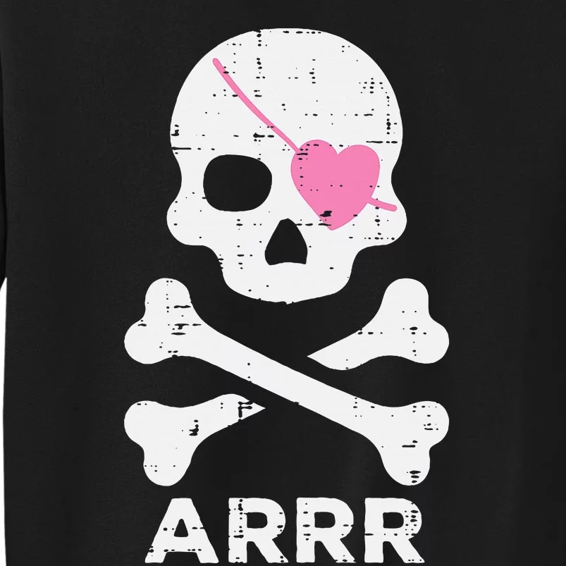 Arrr Pirate Heart Eyepatch Halloween Tall Sweatshirt