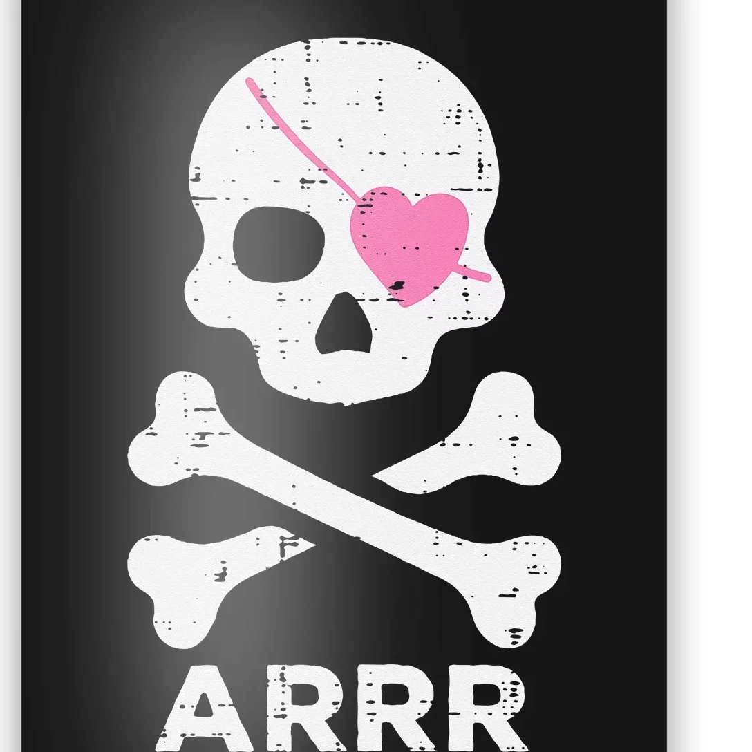 Arrr Pirate Heart Eyepatch Halloween Women Kids Poster