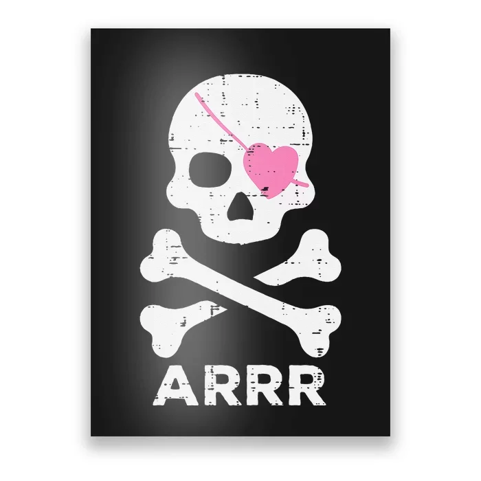 Arrr Pirate Heart Eyepatch Halloween Women Kids Poster