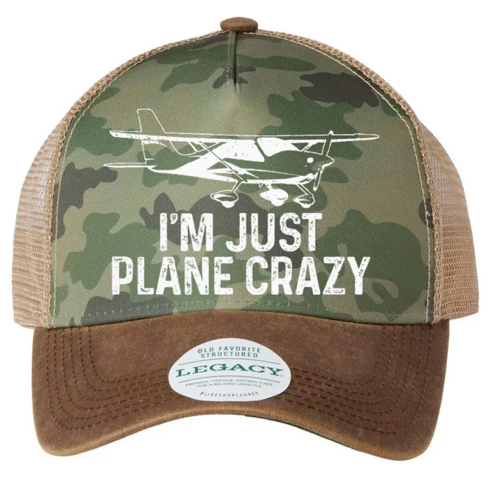 Airplane Pilot IM Just Plane Crazy Funny Aviation Pilot Legacy Tie Dye Trucker Hat