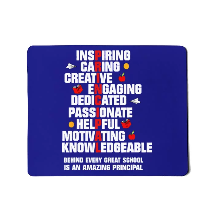 Amazing Principal Inspirational Appreciation Gift Mousepad