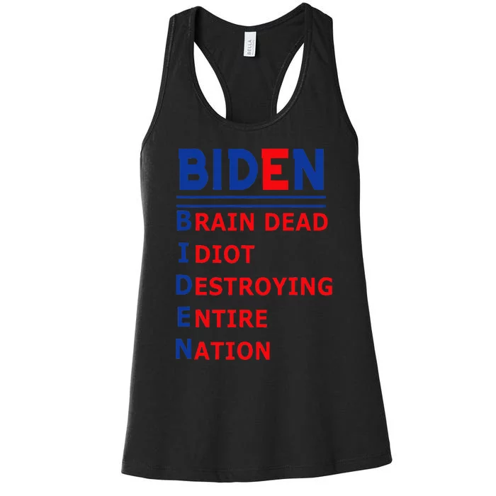 Anti President Joe Biden Idiot Democratic Republican Women's Racerback Tank