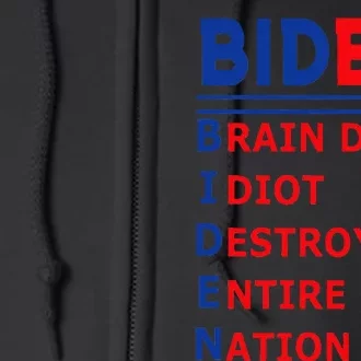 Anti President Joe Biden Idiot Democratic Republican Full Zip Hoodie