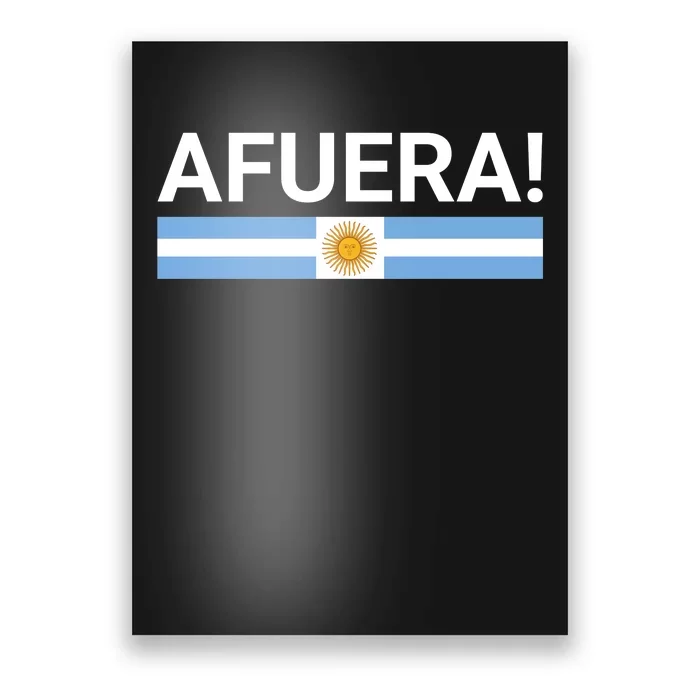 Afuera! President Javier Milei Poster