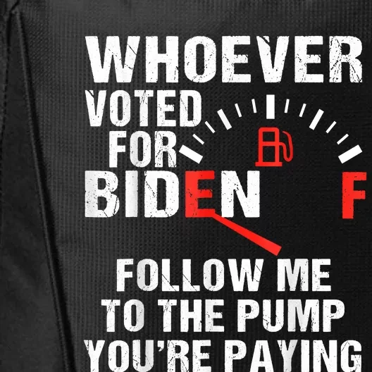 Anti President Joe Biden Owes Republican Gas Money City Backpack