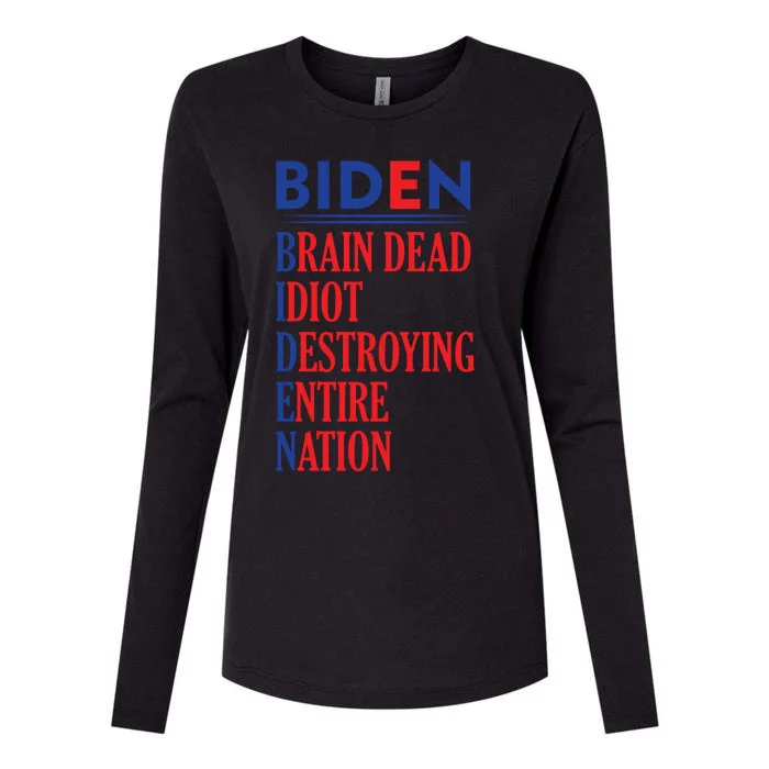 Anti President Joe Biden Idiot Funny Democratic Republican T Womens Cotton Relaxed Long Sleeve T-Shirt