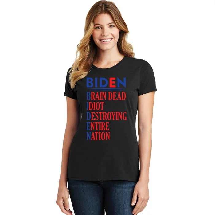 Anti President Joe Biden Idiot Funny Democratic Republican T Women's T-Shirt