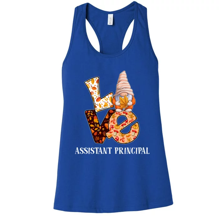 Assistant Principal Love Autumn Fall Gnome For Teachers Great Gift Women's Racerback Tank