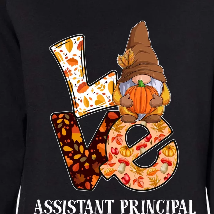 Assistant Principal Love Autumn Fall Gnome For Teachers Gift Womens California Wash Sweatshirt