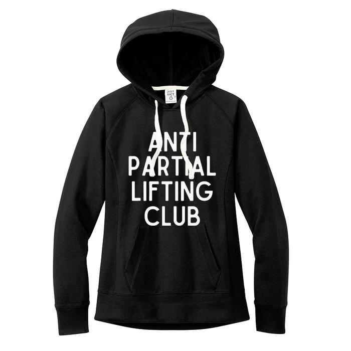 Anti Partial Lifting Club Gym Fitness Powerlifting Women's Fleece Hoodie