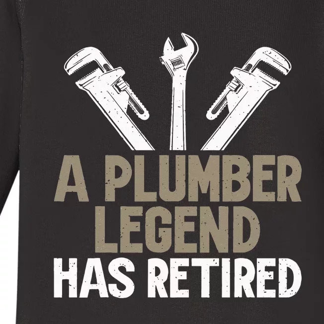 A Plumber Legend has retired Plumber Baby Long Sleeve Bodysuit