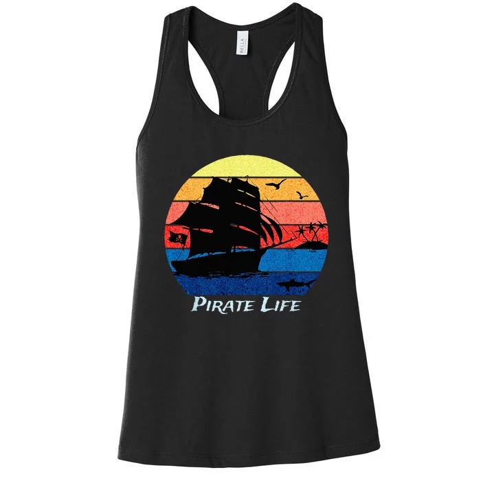 Arrgh Pirate Life Pirate Ship And Jolly Roger Flag Pirate Women's Racerback Tank