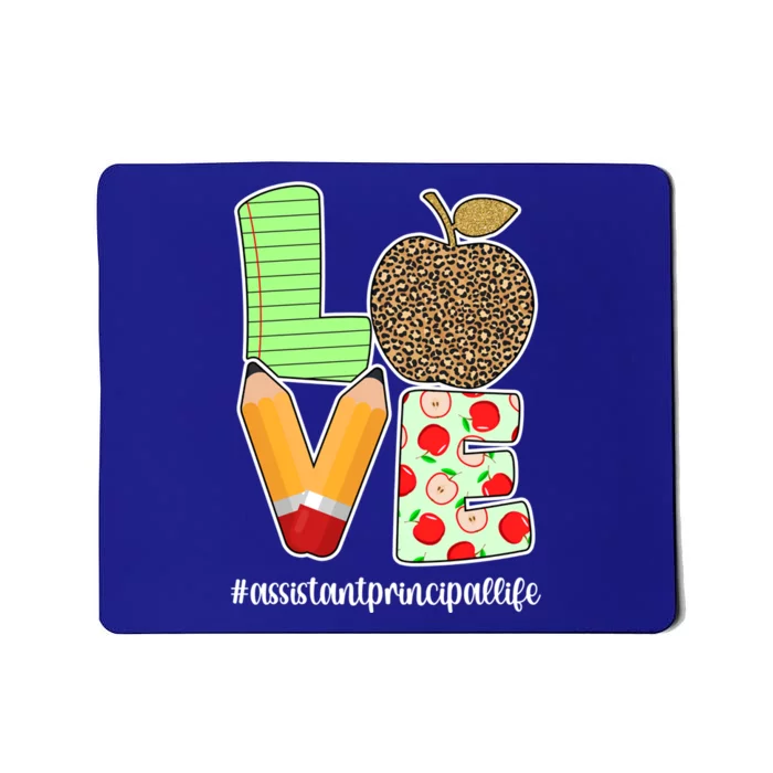 Assistant Principal Life School Assistant Principal Gift Mousepad