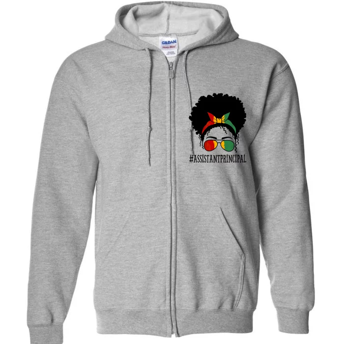 Assistant Principal Messy Bun Black History Month Gift Full Zip Hoodie