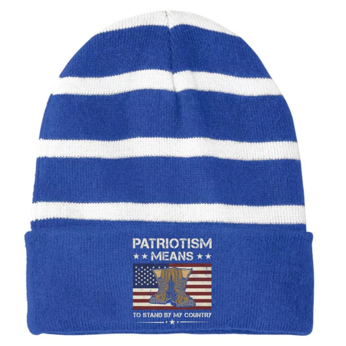 America Patriotism Means To Stand By My Country Army Veteran Cute Gift Striped Beanie with Solid Band