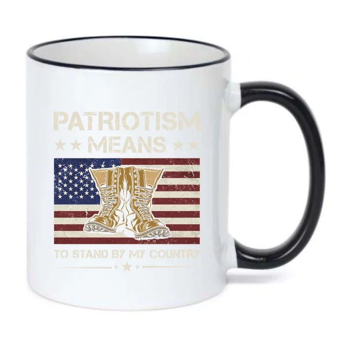 America Patriotism Means To Stand By My Country Army Veteran Gift Black Color Changing Mug