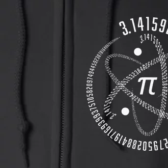 Atom Pi Math Science STEM Gift 3.14 Pi Day Full Zip Hoodie