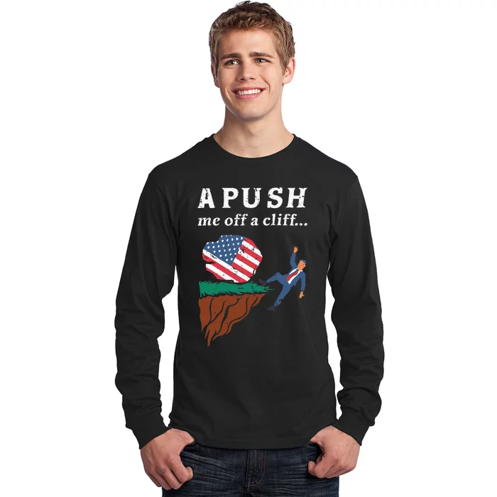 A Push Me Off A Cliff 2024 Funny Ap Exam Long Sleeve Shirt