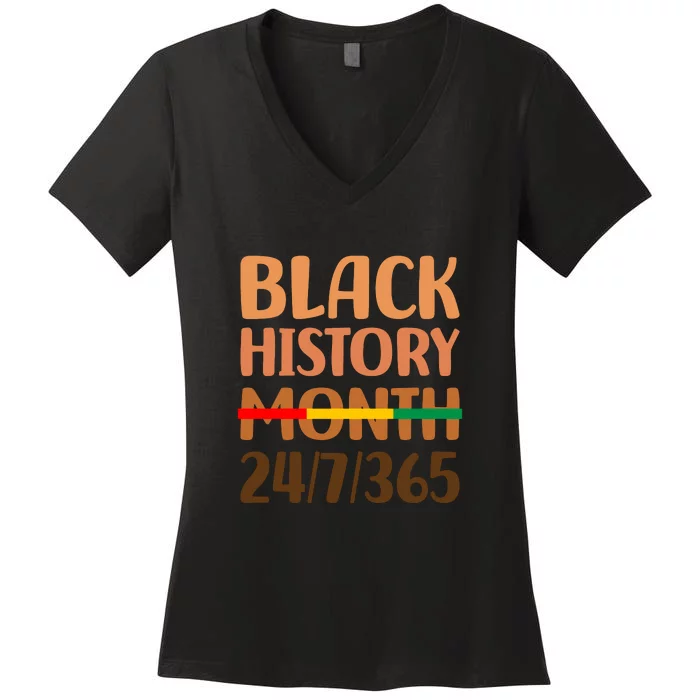 African Pride Melanin For Black History Month 24/7/365 Women's V-Neck T-Shirt