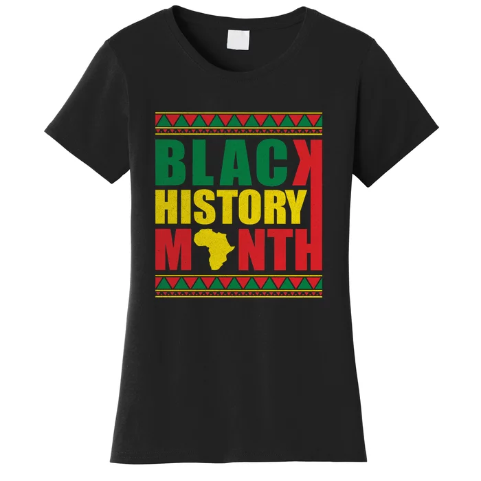 African Pride Melanin For Black History Month Gift Women's T-Shirt