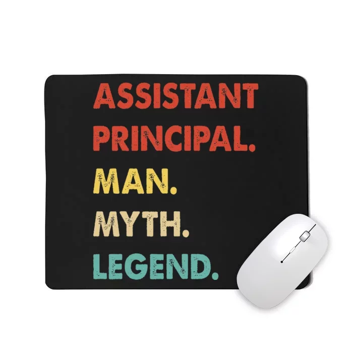 Assistant Principal Man Myth Legend Mousepad