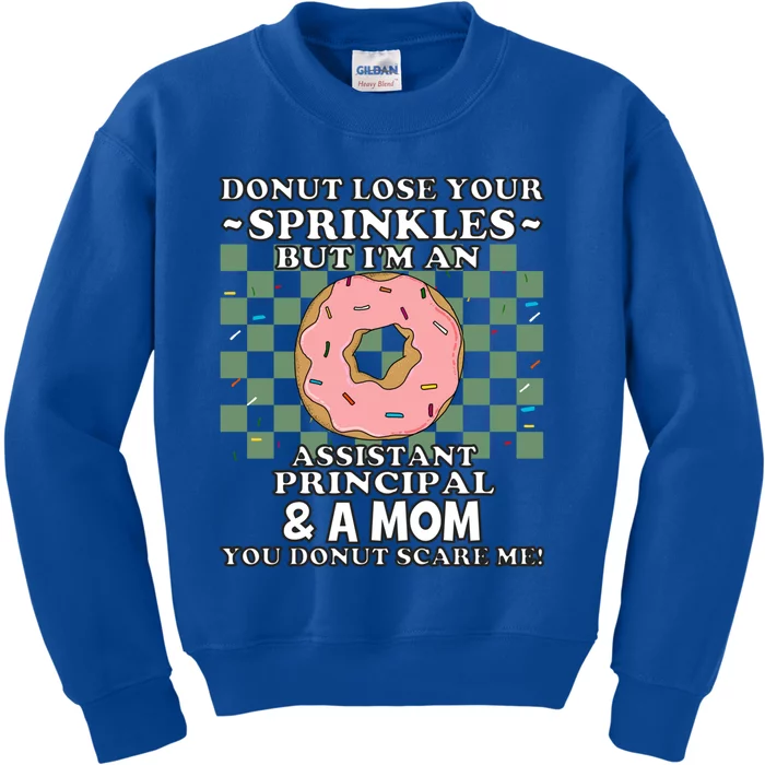 Assistant Principal Mom Vice Principal Funny Mothers Day Meaningful Gift Kids Sweatshirt