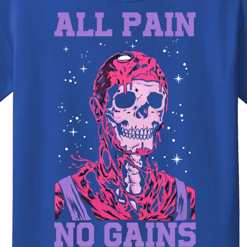 All Pain No Gains Gift Kids T-Shirt