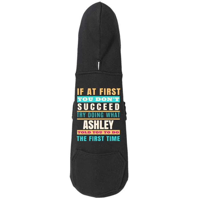 Ashley Personalized Name Ashley First Name Doggie 3-End Fleece Hoodie