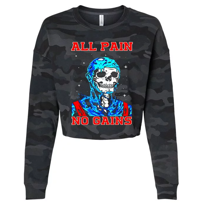 All Pain No Gains Fitness Weightlifting Bodybuilding Gym Great Gift Cropped Pullover Crew