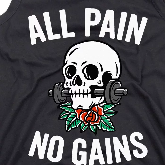 All Pain No Gains Funny Gym Fitness Workout Bodybuilding Tank Top